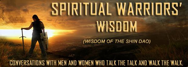 Spiritual Warrior’s Wisdom – Episode 4